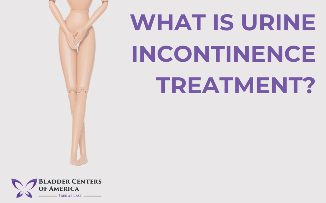 What is Urine Incontinence Treatment?