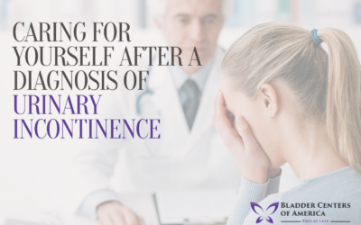 Caring for Yourself After a Diagnosis of Urinary Incontinence