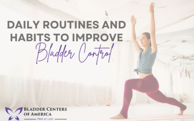 How to Use Daily Routines and Habits to Improve Bladder Control